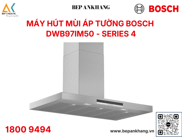 Máy Hút Khử Mùi Áp Tường Bosch Serie 4 DWB97IM50 - Made in Germany